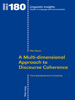 cover image of A Multi-dimensional Approach to Discourse Coherence